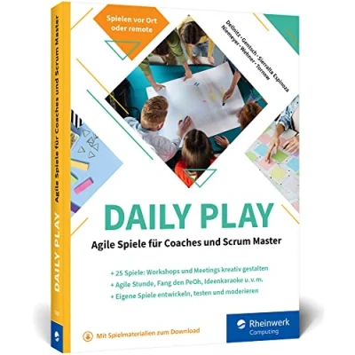 Abbildung von Daily Play: Agile Spiele für Coaches und Scrum Master. Über 20 agiles Projektmanagement