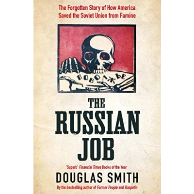Abbildung von the Russian Job: Forgotten Story of How America Saved Soviet Union from Famine