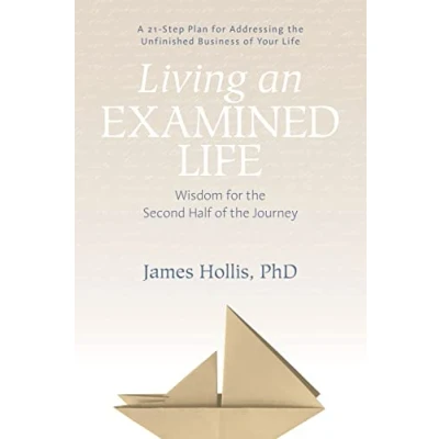 Abbildung von Living an Examined Life: Wisdom for the Second Half of Journey