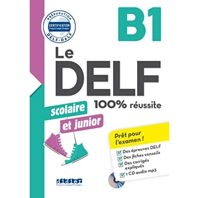 Abbildung von Le DELF Scolaire Prüfungsvorbereitung Ausgabe 2018 B1: Übungsheft mit MP3 CD und Lösungen
