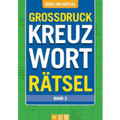 Abbildung von Großdruck Kreuzworträtsel Band 2: Über 280 Rätsel