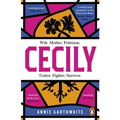 Abbildung von Cecily: An epic feminist retelling of the War Roses