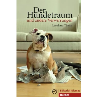 Abbildung von Der Hundetraum und andere Verwirrungen: Deutsch als Fremdsprache / Buch mit Audios online: MP3 Download (Erzählungen)