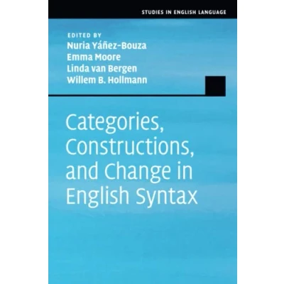 Abbildung von Categories, Constructions, and Change in English Syntax (Studies Language)