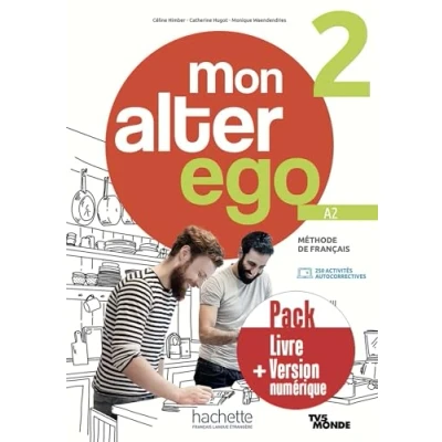 Abbildung von Mon Alter Ego 2 Pack Livre de l&#039;élève + Version numérique (A2)
