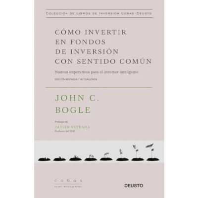 Abbildung von Cómo invertir en fondos de inversión con sentido común : nuevos imperativos para el inversor inteligente (Value School)