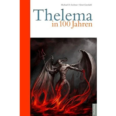 Abbildung von Thelema in 100 Jahren: die Demokratie ist am Ende, Philosophie Ende. der Schlüssel zur Zukunft.