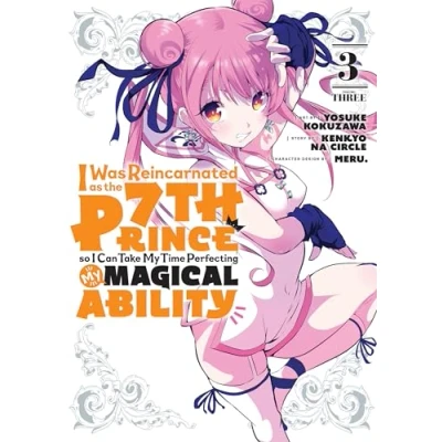 Abbildung von I Was Reincarnated as the 7th Prince So Can Take My Time Perfecting Magical Ability 3 (I Prince, I&#039;ll Ability, Band 3)