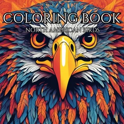 Abbildung von Adult Coloring Book Feathered Harmony North American Birds: Color birds found in America to relax and unwind at the end of your day.