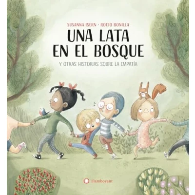 Abbildung von UNA LATA EN EL BOSQUE HISTORIAS SOBRE LA EMPATIA