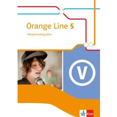 Abbildung von Orange Line 5: Vokabeltraining aktiv mit Lösungsheft Klasse 9 (Orange Line. Ausgabe ab 2014)