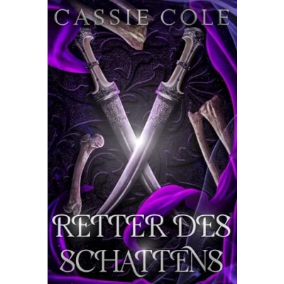 Abbildung von Retter des Schattens: Eine Reverse Harem Romanze (Der Pfad der Pyromantin, Band 5)