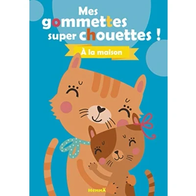 Abbildung von Mes gommettes super chouettes ! A la maison (Chats)