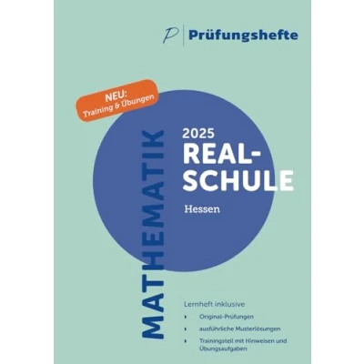 Abbildung von Prüfungsheft &amp; Training 2025 Mathematik Realschule Hessen Original Prüfungen und Lösungen