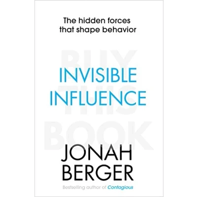 Abbildung von Invisible Influence: The hidden forces that shape behaviour
