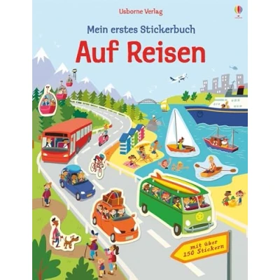 Abbildung von Mein erstes Stickerbuch: Auf Reisen: Mit über 150 Stickern (Meine ersten Stickerbücher)