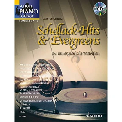 Abbildung von &quot;Schellack Hits &amp; Evergreens&quot;: 16 unvergessliche Melodien. Klavier. Songbook. (Schott Piano Lounge)