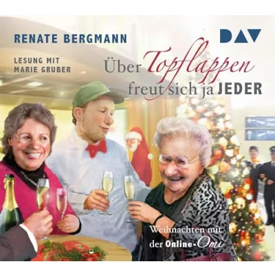 Abbildung von Über Topflappen freut sich ja jeder. Weihnachten mit der Online Omi: Lesung Marie Gruber (2 CDs) (Die Omi)