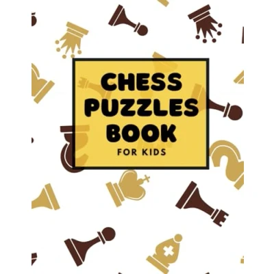 Abbildung von Chess Puzzles Book for Kids: Easy and Fun One Move Practice Beginners