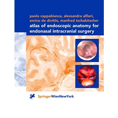 Abbildung von Atlas of Endoscopic Anatomy for Endonasal Intracranial Surgery