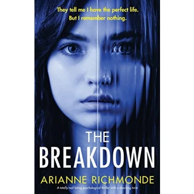 Abbildung von The Breakdown: a totally nail biting psychological thriller with shocking twist