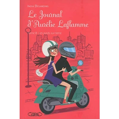 Abbildung von Le Journal d&#039;Aurélie Laflamme tome 8 Les pieds sur terre