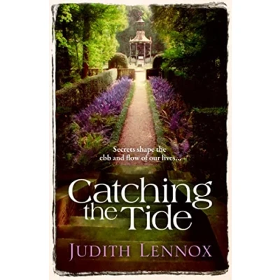 Abbildung von Catching the Tide: A stunning epic novel of secrets, betrayal and passion