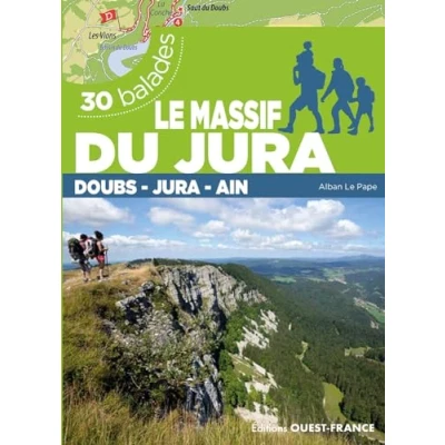 Abbildung von Le massif du Jura Doubs, Jura, Ain 30 balades