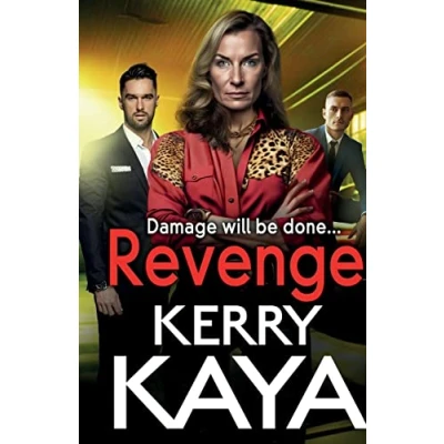 Abbildung von Revenge: A gritty gangland thriller from Kerry Kaya (The Tempests, 2)