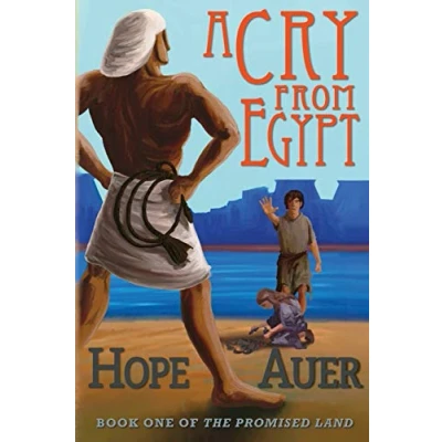 Abbildung von A Cry From Egypt (The Promised Land, Band 1)