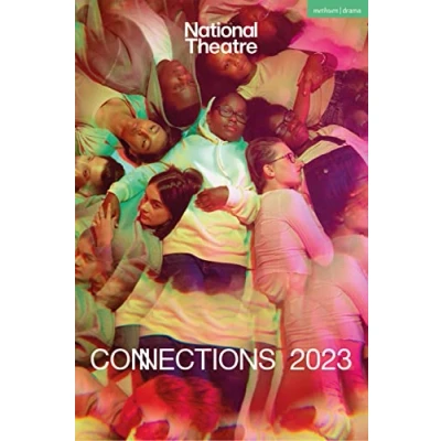 Abbildung von National Theatre Connections 2023: 10 Plays for Young Performers (Plays People)