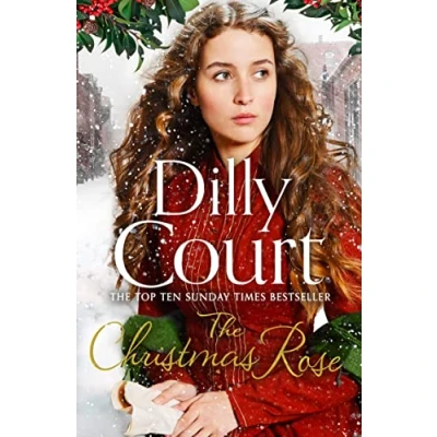 Abbildung von the Christmas Rose: most heart warming novel, from Sunday Times bestseller (The River Maid, Band 3)