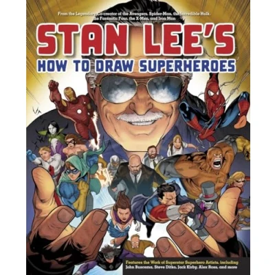 Abbildung von Stan Lee&#039;s How to Draw Superheroes: From the Legendary Co creator of Avengers, Spider Man, Incredible Hulk, Fantastic Four, X Men, and Iron Man