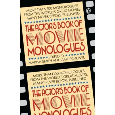 Abbildung von the Actor&#039;s Book of Movie Monologues: More Than 100 Monologues from World&#039;s Great Movies