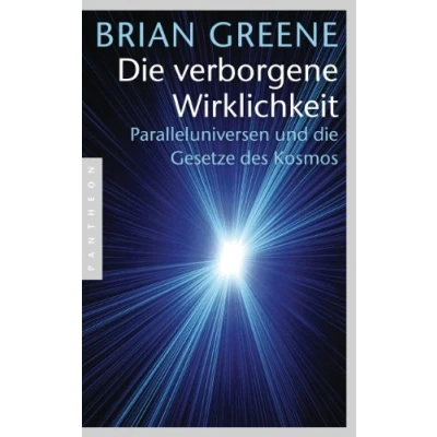 Abbildung von die verborgene Wirklichkeit: Paralleluniversen und Gesetze des Kosmos