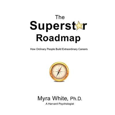 Abbildung von The Superstar Roadmap: How Ordinary People Build Extraordinary Careers