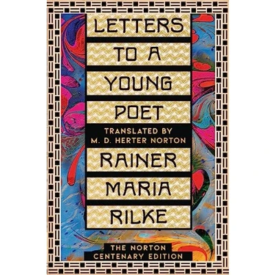 Abbildung von Letters to a Young Poet The Norton Centenary Edition