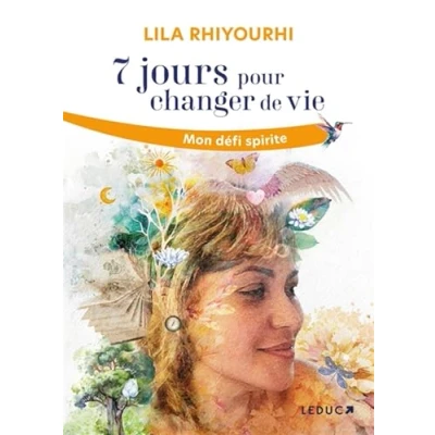 Abbildung von 7 jours pour changer de vie Mon défi spirite
