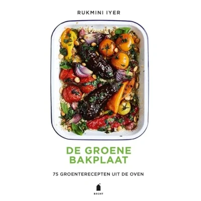 Abbildung von de groene bakplaat: 75 groenterecepten uit oven (Bakplaat serie)