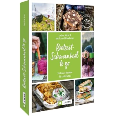 Abbildung von Brotzeit Schmankerl to go: 70 Power Rezepte für unterwegs. Lecker, leicht &amp; ideal zum Mitnehmen