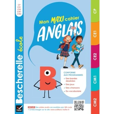 Abbildung von Bescherelle école Mon maxi cahier d&#039;anglais (CP, CE1, CE2, CM1, CM2): règles et exercices corrigés