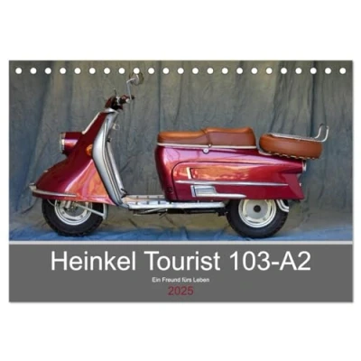Abbildung von Heinkel Tourist 103 A2 Ein Freund fürs Leben (Tischkalender 2025 DIN A5 quer), CALVENDO Monatskalender