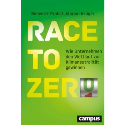 Abbildung von Race to Zero: Wie Unternehmen den Wettlauf zur Klimaneutralität gewinnen
