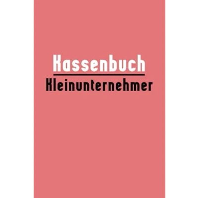 Abbildung von Kassenbuch Kleinunternehmer: Privat. Imbiss, Vereine, Selbstständige, Kleingewerbe....