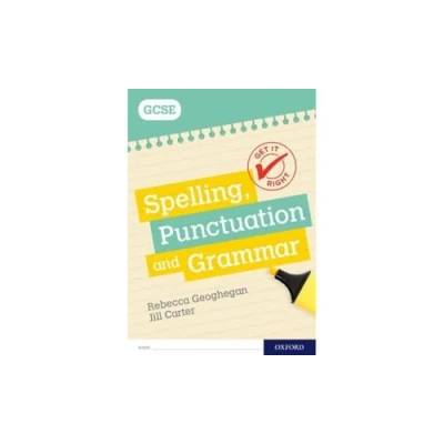 Abbildung von Get It Right: for GCSE: Spelling, Punctuation and Grammar workbook: With all you need to know your 2021 assessments