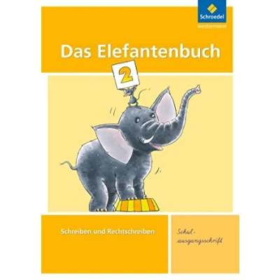 Abbildung von Das Elefantenbuch Ausgabe 2010: Arbeitsheft 2 SAS (Das Elefantenbuch: Schreiben und Rechtschreiben 2010)