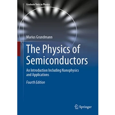 Abbildung von The Physics of Semiconductors: An Introduction Including Nanophysics and Applications (Graduate Texts in Physics)