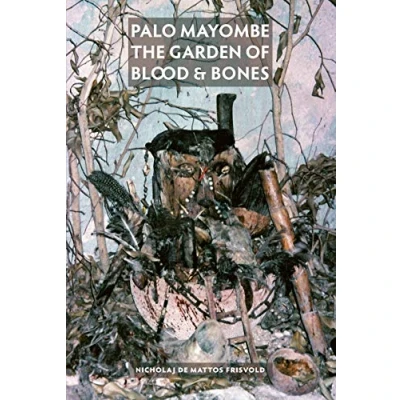 Abbildung von Palo Mayombe: The Garden of Blood and Bones