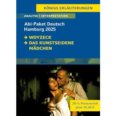 Abbildung von Abitur Hamburg 2025 Deutsch Paket: Ein Bundle mit allen Lektürehilfen zur Abiturprüfung: Woyzeck, Das kunstseidene Mädchen (Königs Erläuterungen)