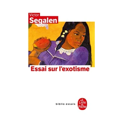 Abbildung von Essai Sur L Exotisme: Une esthétique du divers (Ldp Bib.Essais)